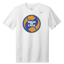 Load image into Gallery viewer, Break the Cycle Nike Legend Tee