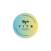 Load image into Gallery viewer, You&#39;re In The Bing Sticker
